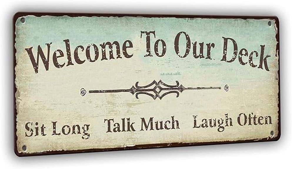 outdoor welcome deck sign